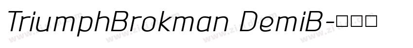 TriumphBrokman DemiB字体转换